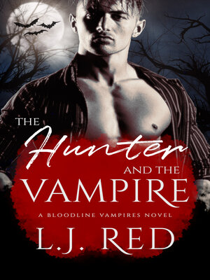 cover image of The Hunter and the Vampire